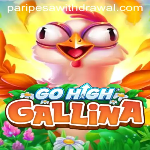 Explore GoHighGallina: An Engaging Game Experience with PARIPESA