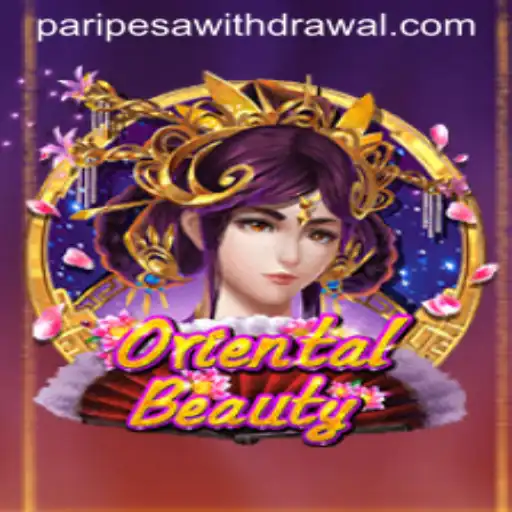 Exploring the Enchanting World of OrientalBeauty: A Guide to Gameplay and More